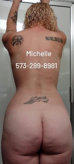 573-299-8981 Southeast Missouri Escorts  Michelle