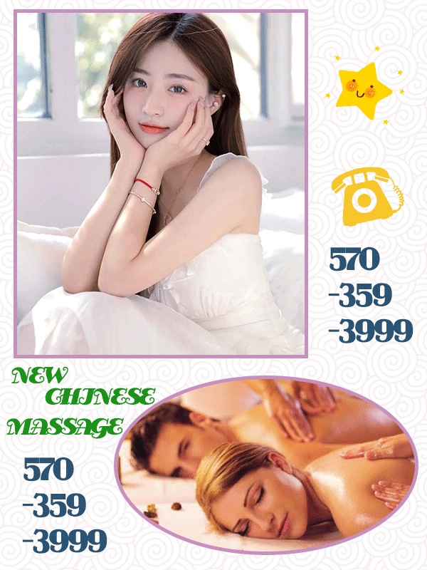💙💚570-359-3999🎀New🎀Chinese🎀Massage🎀Grand Opening💙💚TOP VIP Service💙💚New Sexy Girl💙💚
